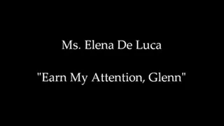 Earn My Attention, Glenn