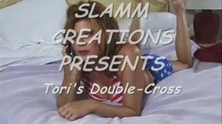 Tori Sinclair - Tori's Double Cross