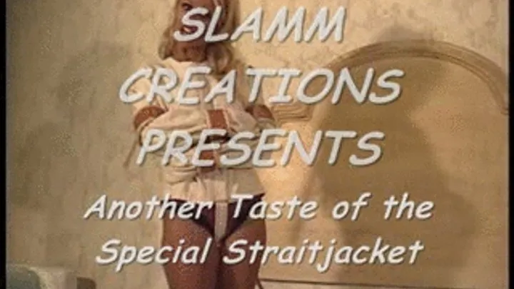 Stacy Burke - Another Taste of the Special Straitjacket