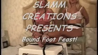 Tasha Welch & Stacy Burke - Bound Foot Feast!