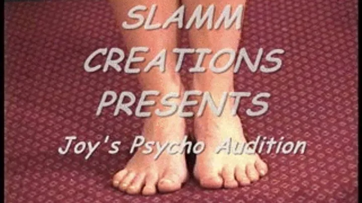 Joy Marks - Joy's Psycho Audition