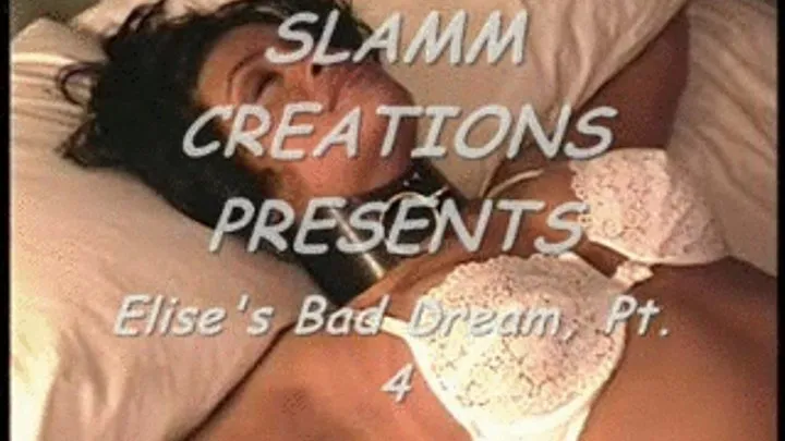 Elise diMedici - Elise's Bad Dream, Part 4