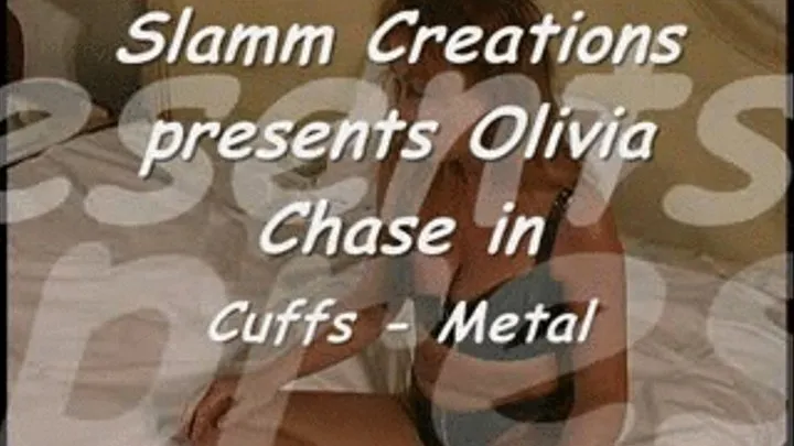 Olivia Chase - Cuffs - Metal