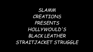 Hollywould - Hollywould's Black Leather Straitjacket Struggle