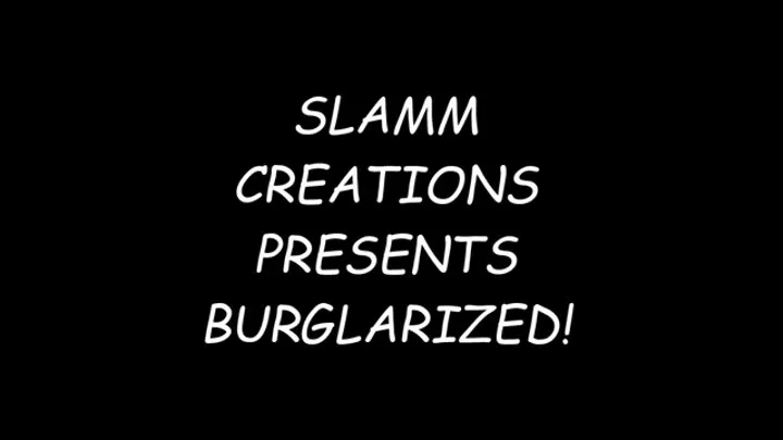 Stacy Burke - Burglarized!