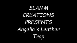 Angella Faith - Angella's Leather Trap
