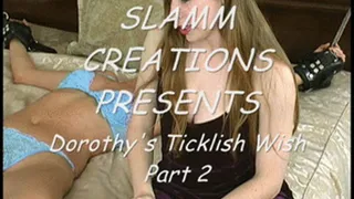 Sadie Atkins and Dorothy Laine - Dorothy's Ticklish Wish, Part 2