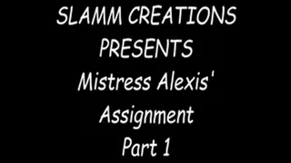 Ashley Renee & Alexis Taylor - Mistress Alexis' Assignment, Part 1