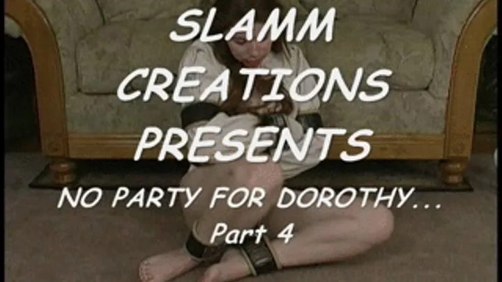 Dorothy Laine and Sabrina Stone - No Party for Dorothy..., Part 4