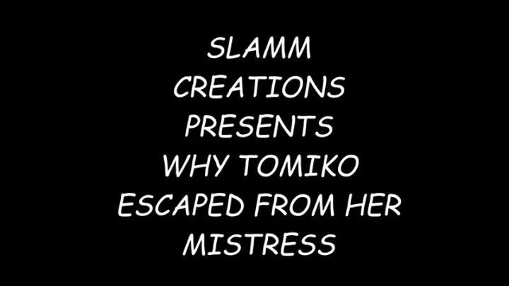 Tomiko and Mary Jane Green - Why Tomiko Escaped From Her Mistress