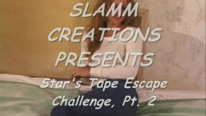 Star Chandler - Star's Tape Escape Challenge Part 2