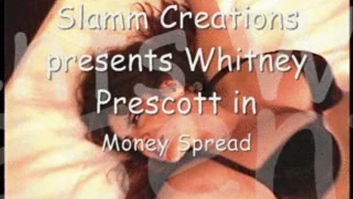 Whitney Prescott - Money Spread