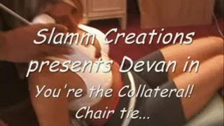 Devan - You're the Collateral! Part 1