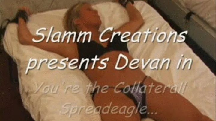 Devan - You're the Collateral! Part 3