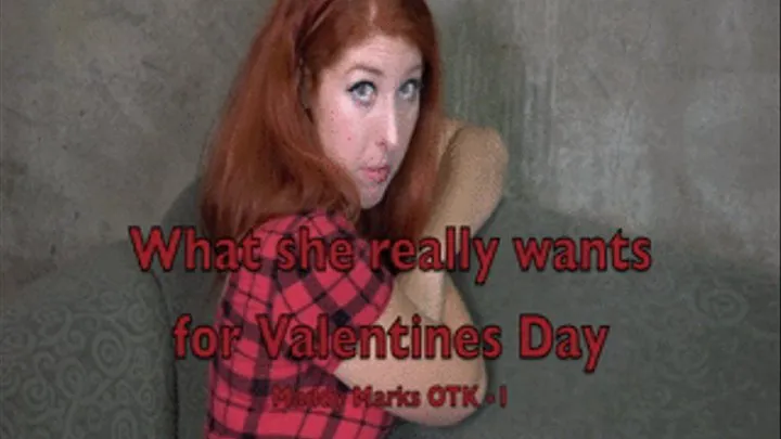 What she really wants for Valentines Day - Maddy Marks OTK Spanking