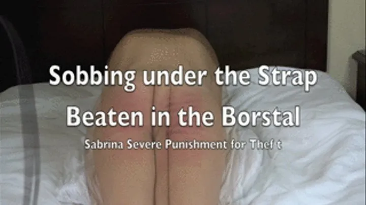 Beaten in the Borstal - Swollen and Sobbing Under the Strap - Bare Ass and Thighs Severely Punished