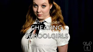 Cheating Schoolgirls - Lizzy Punished