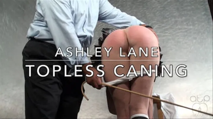 Topless Schoolgirl Caning - Ashley Lane