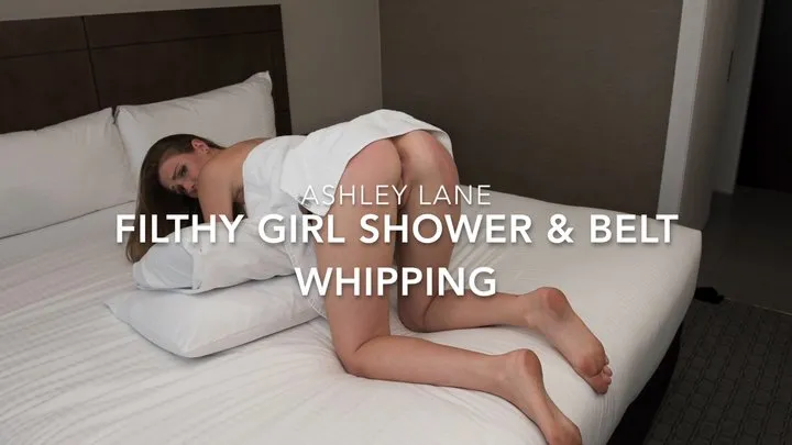 Filthy Girl Shower Time Belt Whipping
