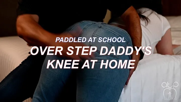 Paddled at School - Over Step Dad's knee at Home