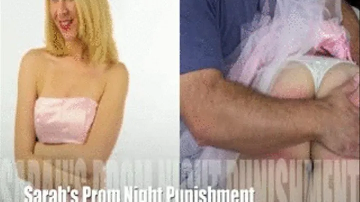 Sarah's Prom Night Punishment -Over Step-Daddy's Lap