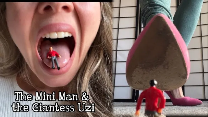 The mini man e the giantess Uzi