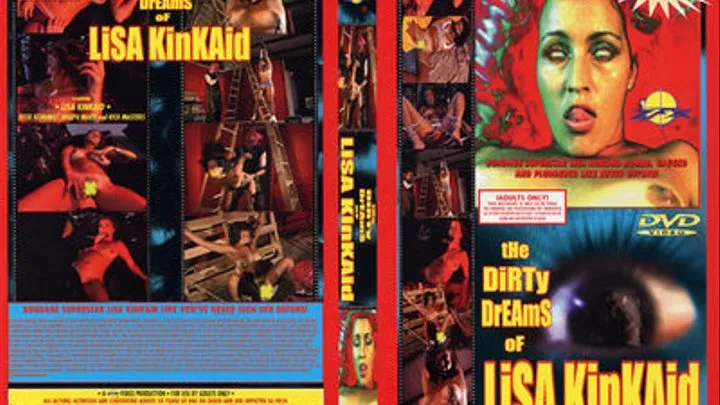 The Dirty Dreams of Lisa Kinkaid Full Movie