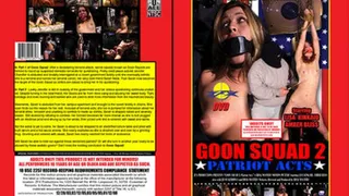 Goon Squad 2: Patriot Acts Full Movie