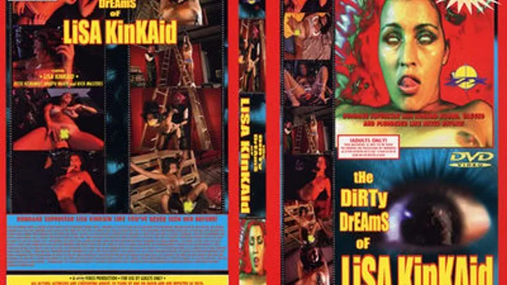 The Dirty Dreams of Lisa Kinkaid Full Movie