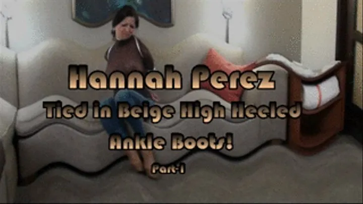 Hannah Tied in SEXY Beige Leather Ankle Boots! Part-1 High Quality