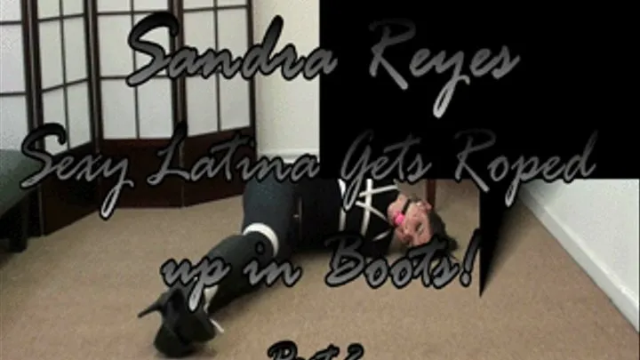 Sandra Roped up in Boots! Part-2