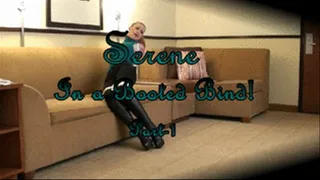 Serene in a Booted Bind! Part-1