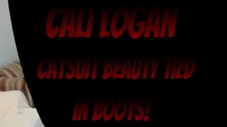 Cali Logan..."Catsuit Beauty Tied in Boots!"