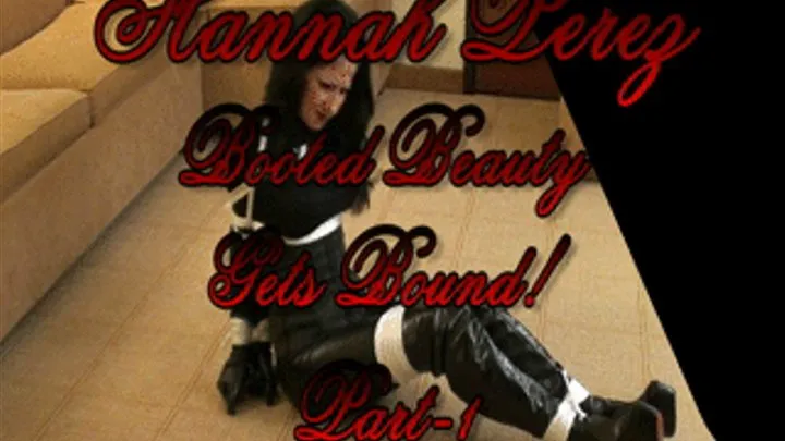 Booted Beauty Gets Bound! Part-1 HD