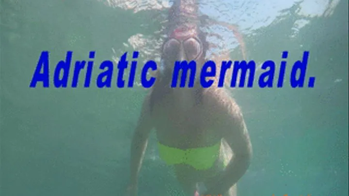 Adriatic mermaid.