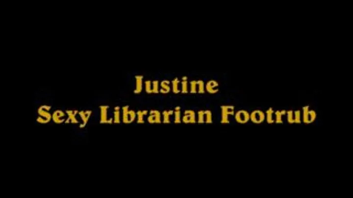 Sexy Librarian Justine needs a footrub