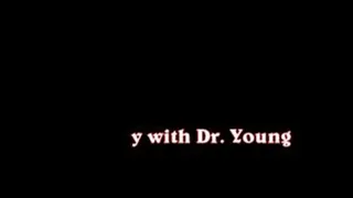 Therapy with Dr. Young pt1