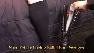 Shoe Fetish: Lacing Ballet Boot Wedge Heels