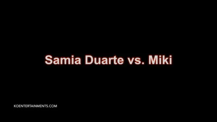 Samia Duarte vs Miki - 23'