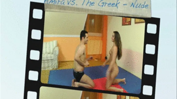 Amira vs. The Greek - Nude