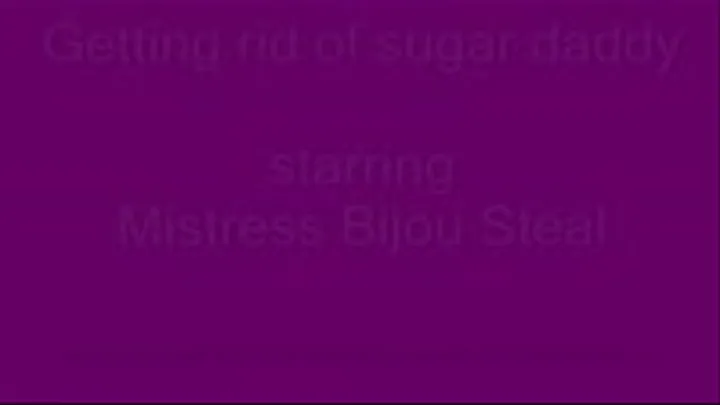 Getting rid of sugar step-daddy MP4 starring Mistress Bijou Steal