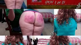 Mary's First Training Session and Spanking (POV 1 pt 2)