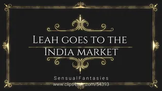 Leah goes to the India market