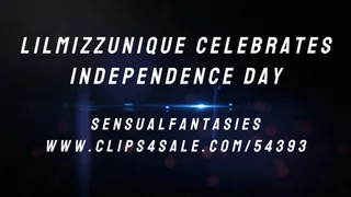 LilMizzUnique celebrates Independence Day