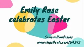 Emily Rose celebrates Easter