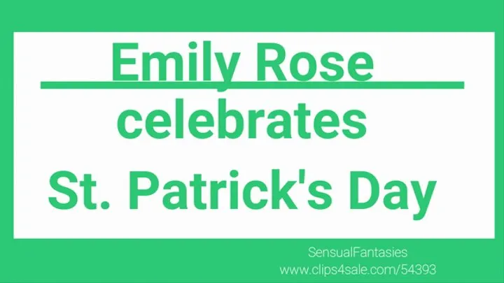 Emily Rose celebrates St Patrick's Day