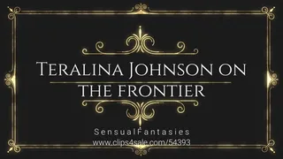 Frontier lady Teralina Johnson tree tied