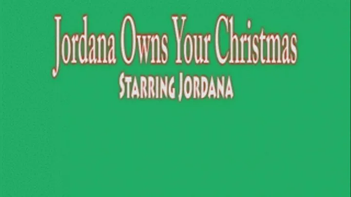 Jordana Owns Your Xmas