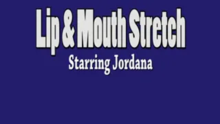 Lip and Mouth Stretch