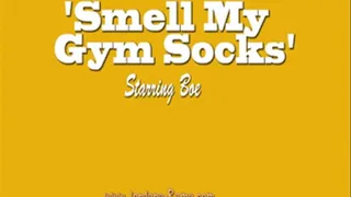 Smell My Gym Socks